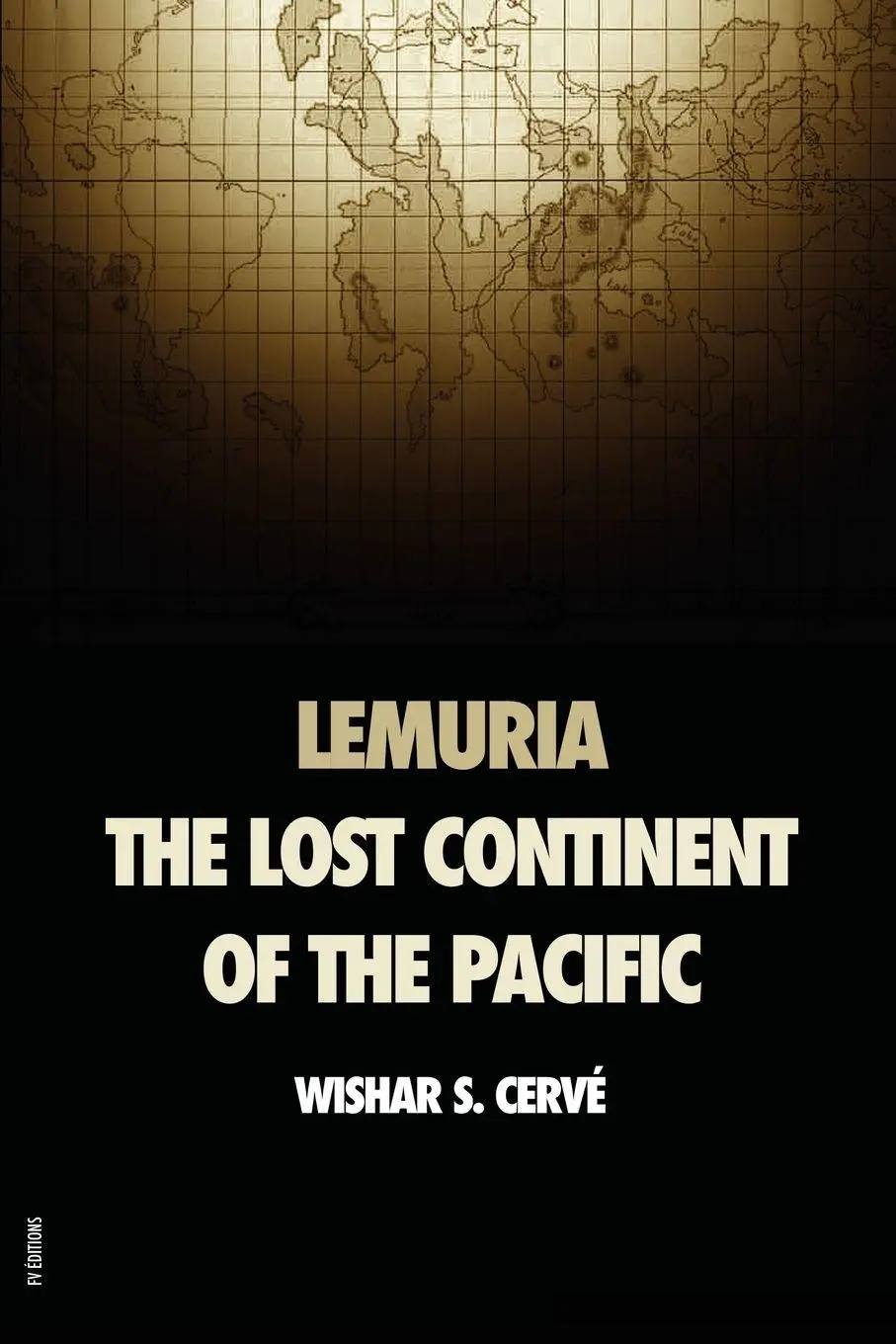 Cover: 9791029909917 | Lemuria | The lost continent of the Pacific | Wishar S. Cervé | Buch