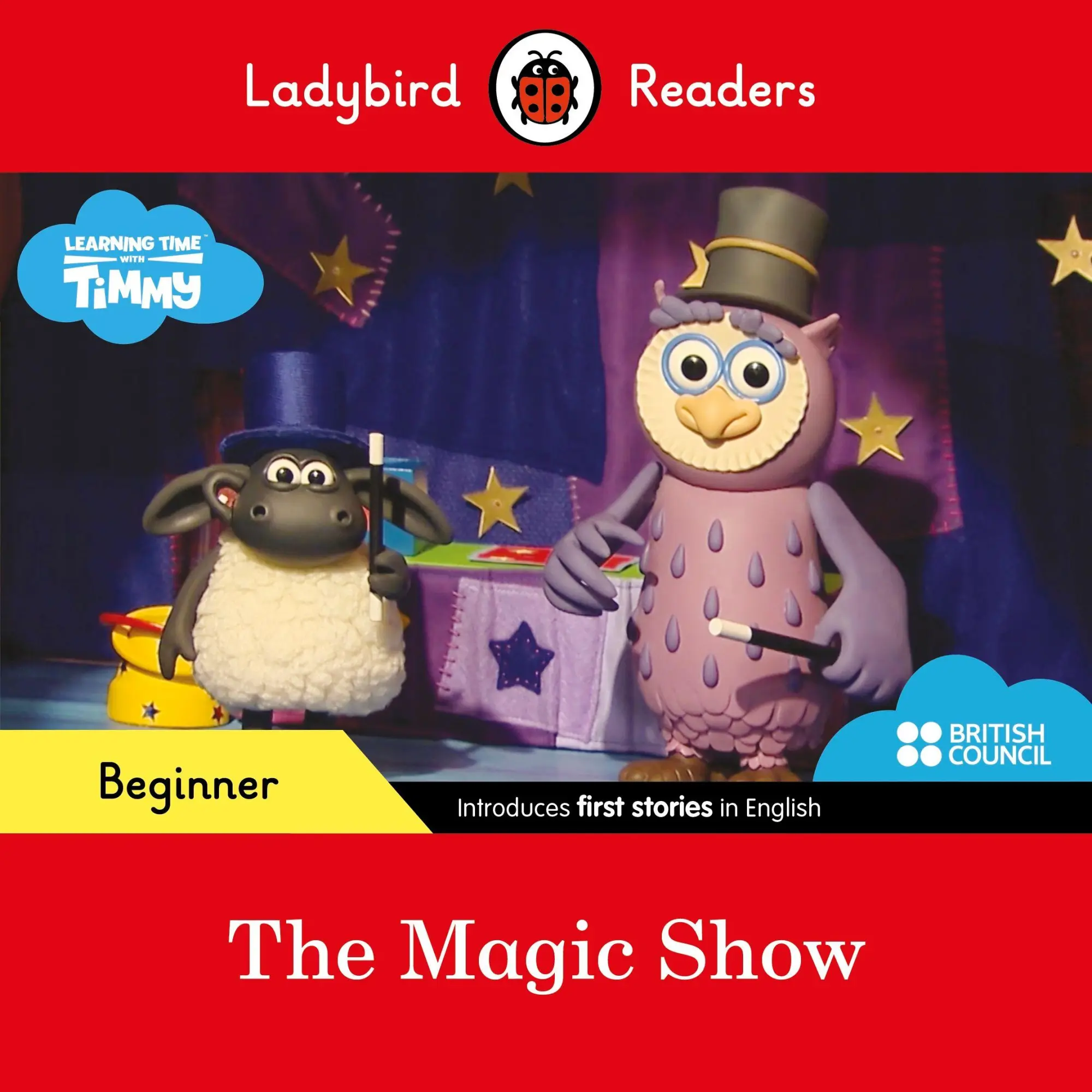 Cover: 9780241440018 | Ladybird Readers Beginner Level - Timmy Time - The Magic Show (ELT...