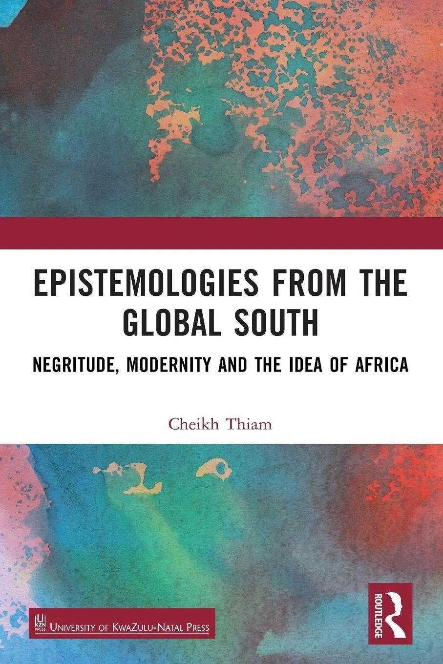 Cover: 9781032760018 | Epistemologies from the Global South | Cheikh Thiam | Taschenbuch