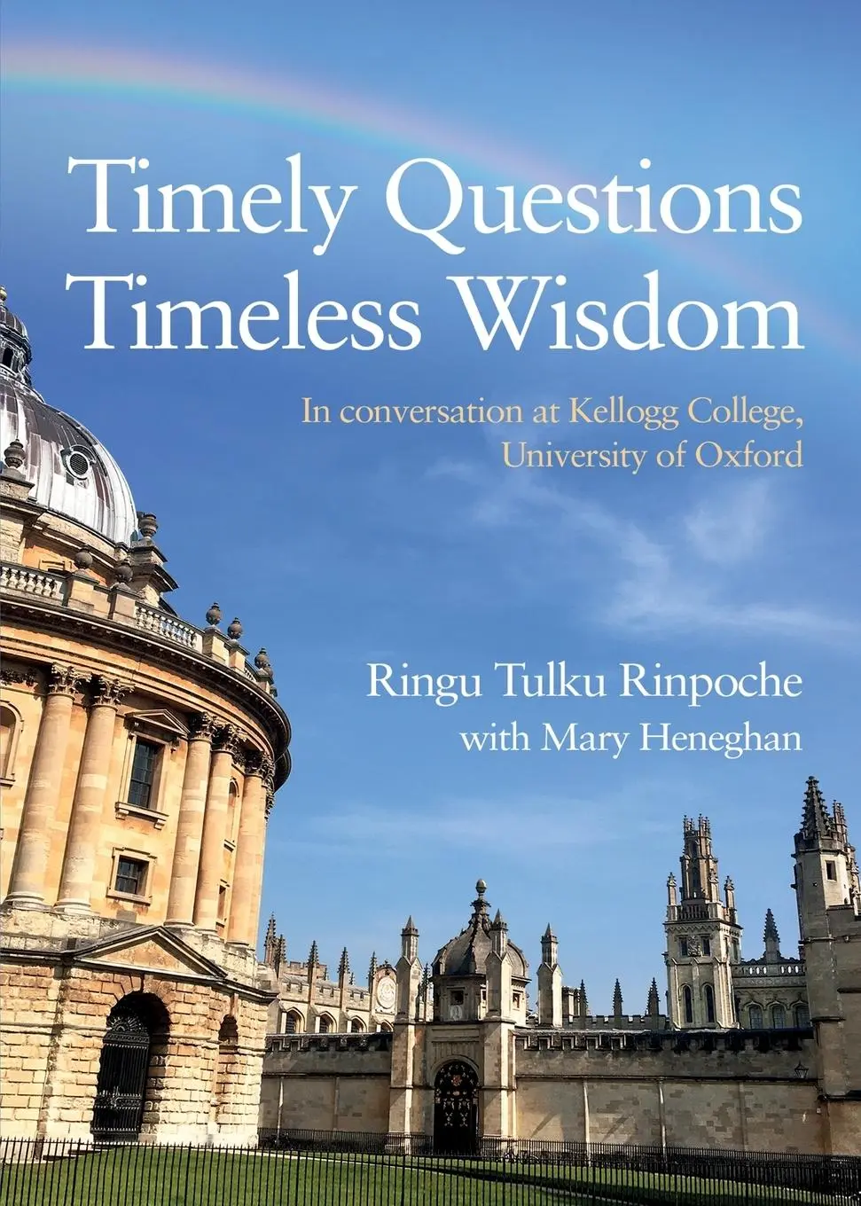 Cover: 9781068640018 | Timely Questions Timeless Wisdom | Ringu Tulku (u. a.) | Taschenbuch