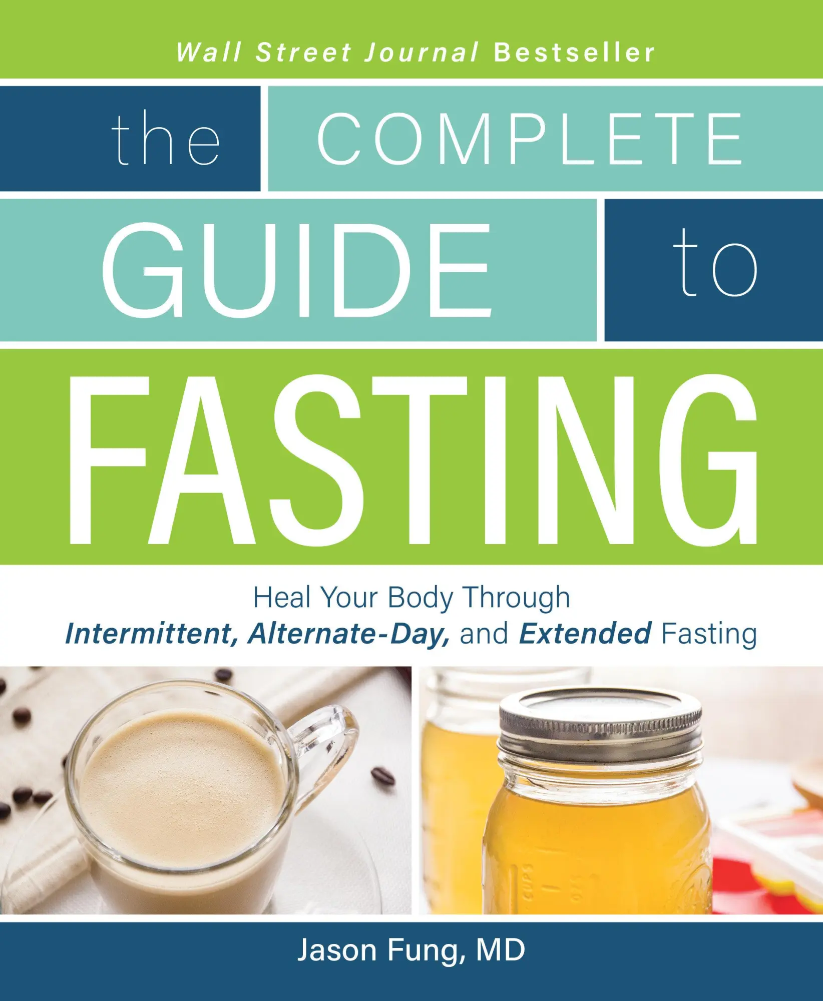 Cover: 9781628600018 | The Complete Guide to Fasting | Jason Fung | Taschenbuch | Englisch