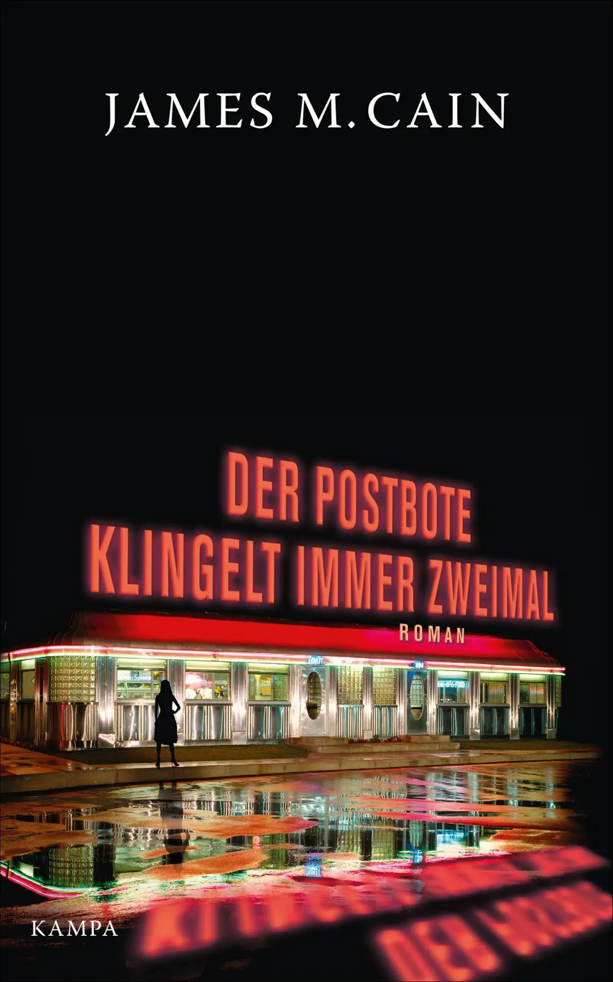 Cover: 9783311120018 | Der Postbote klingelt immer zweimal | James M. Cain | Buch | 190 S.