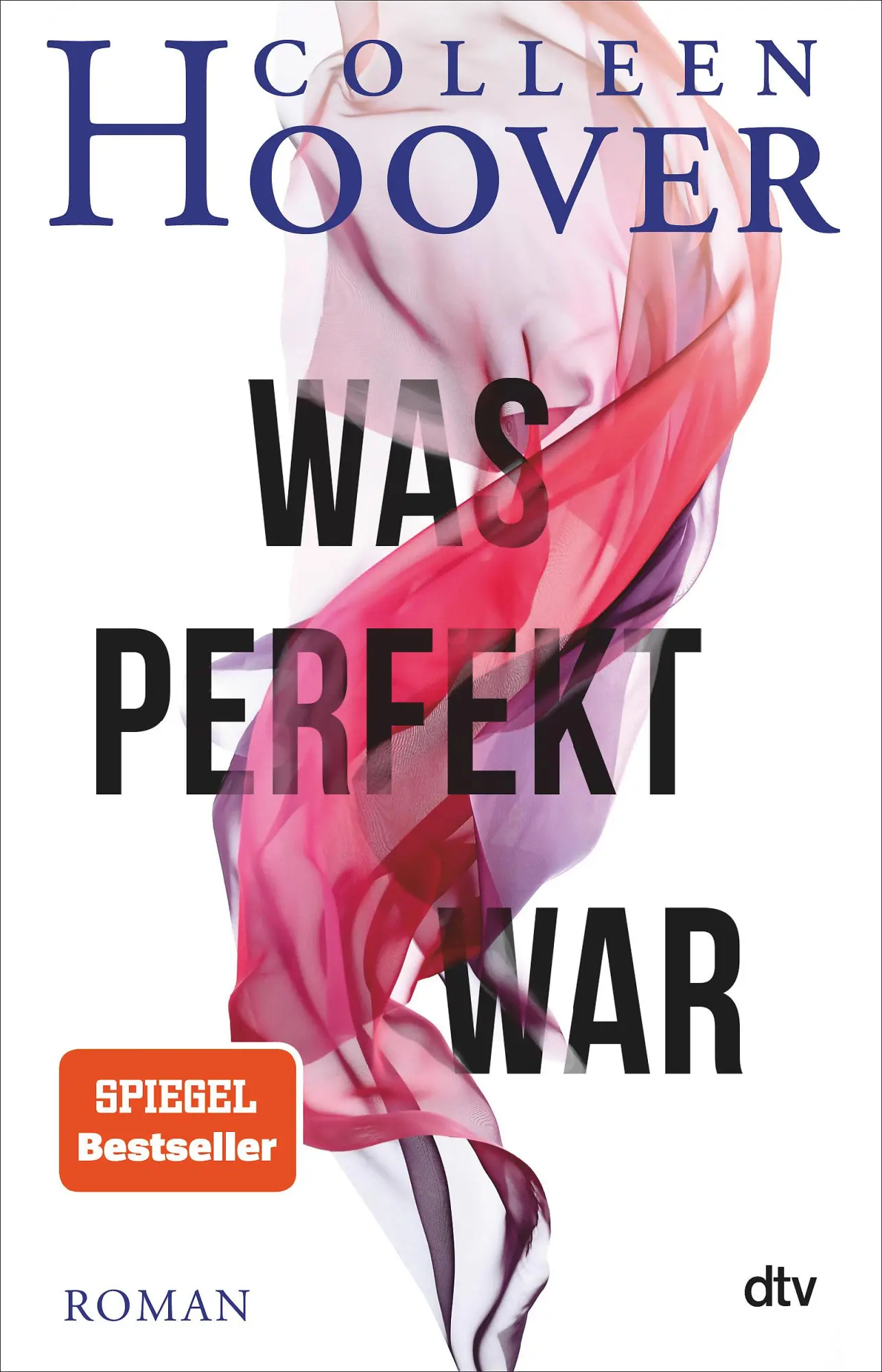Cover: 9783423230018 | Was perfekt war | Colleen Hoover | Taschenbuch | 304 S. | Deutsch