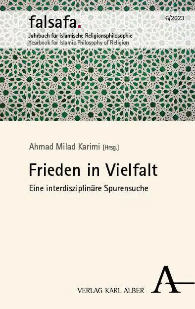 Cover: 9783495990018 | Frieden in Vielfalt | Eine interdisziplinäre Spurensuche | Karimi