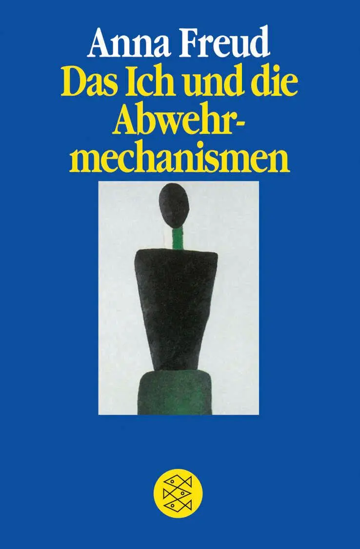 Cover: 9783596420018 | Das Ich und die Abwehrmechanismen | Anna Freud | Taschenbuch | 175 S.