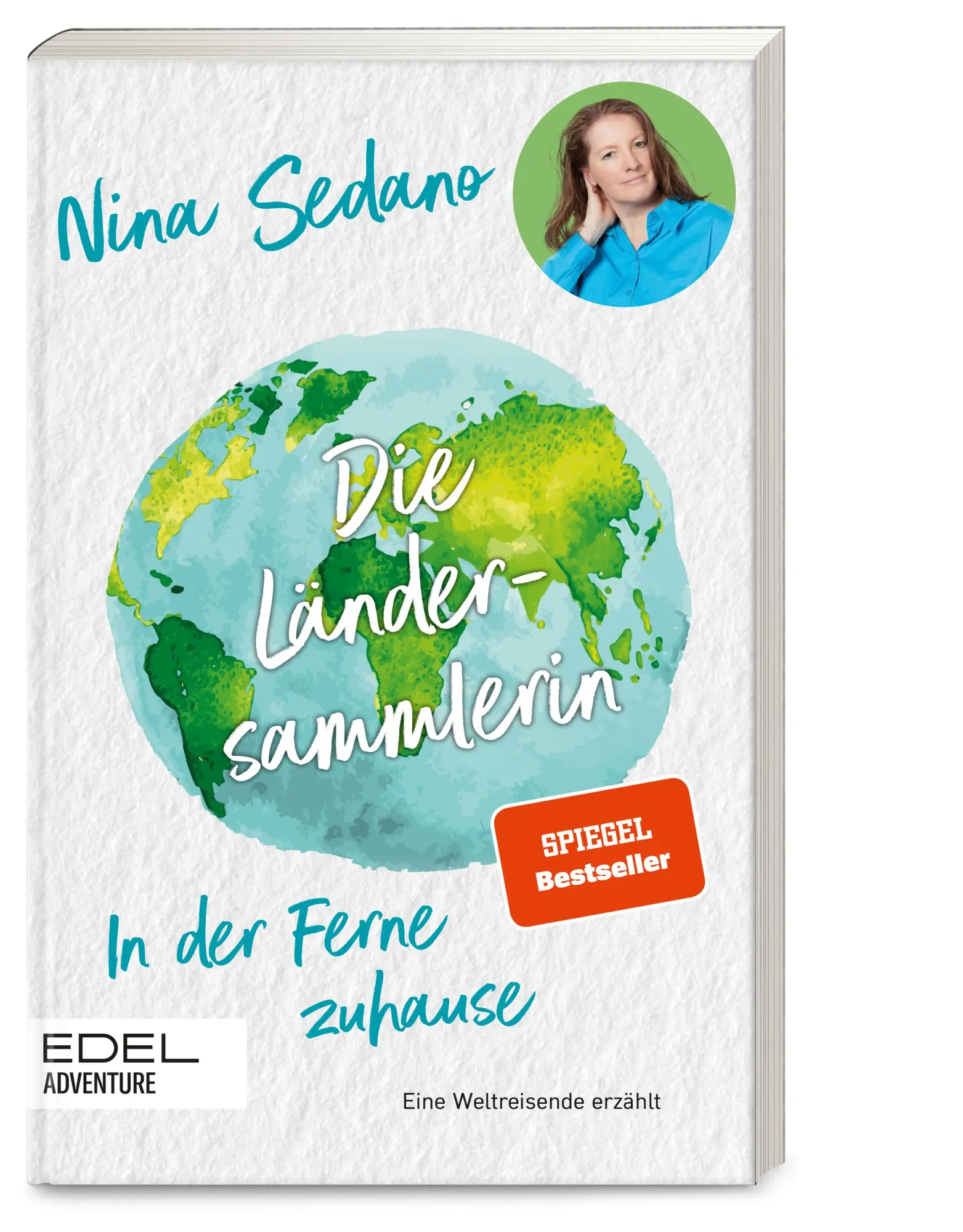Cover: 9783689650018 | Die Ländersammlerin | Nina Sedano | Taschenbuch | noselection | 320 S.