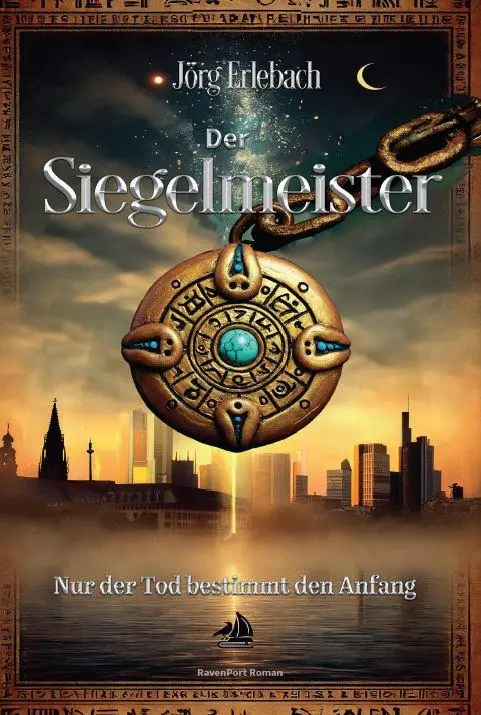 Cover: 9783690610018 | Der Siegelmeister | Nur der Tod bestimmt den Anfang | Jörg Erlebach