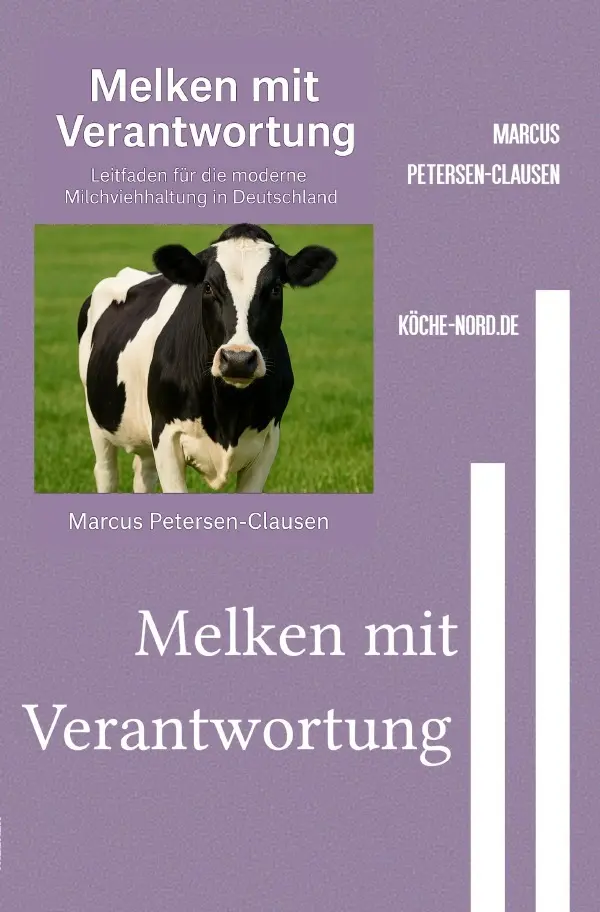 Cover: 9783819710018 | Melken mit Verantwortung | Marcus PC Petersen - Clausen | Taschenbuch