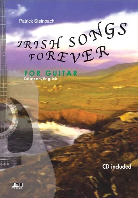 Cover: 9783899220018 | Irish Songs Forever | For guitar. Dt. /Engl., Engl/dt | Steinbach