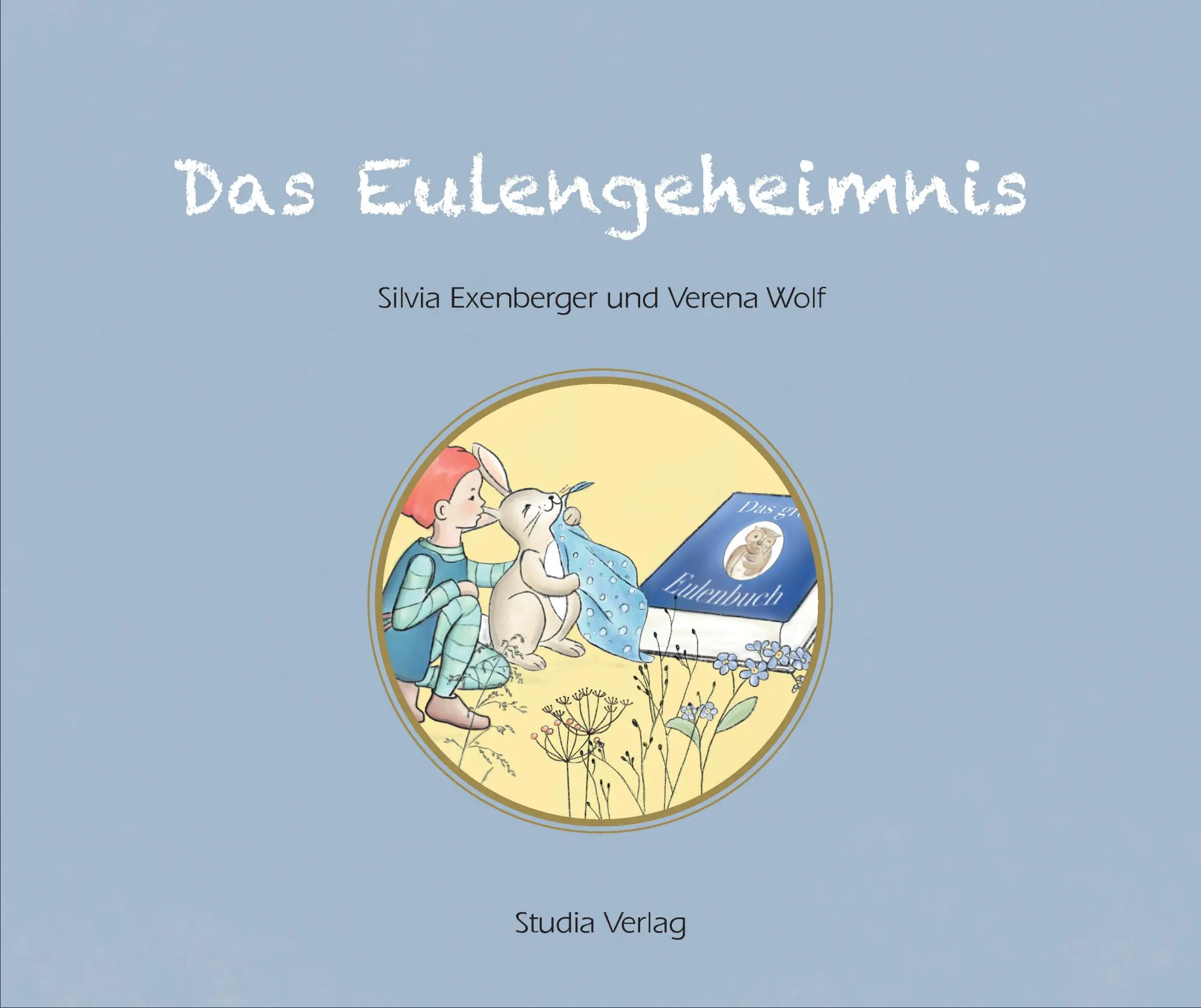 Cover: 9783991050018 | Das Eulengeheimnis | Silvia Exenberger (u. a.) | Buch | Deutsch | 2021