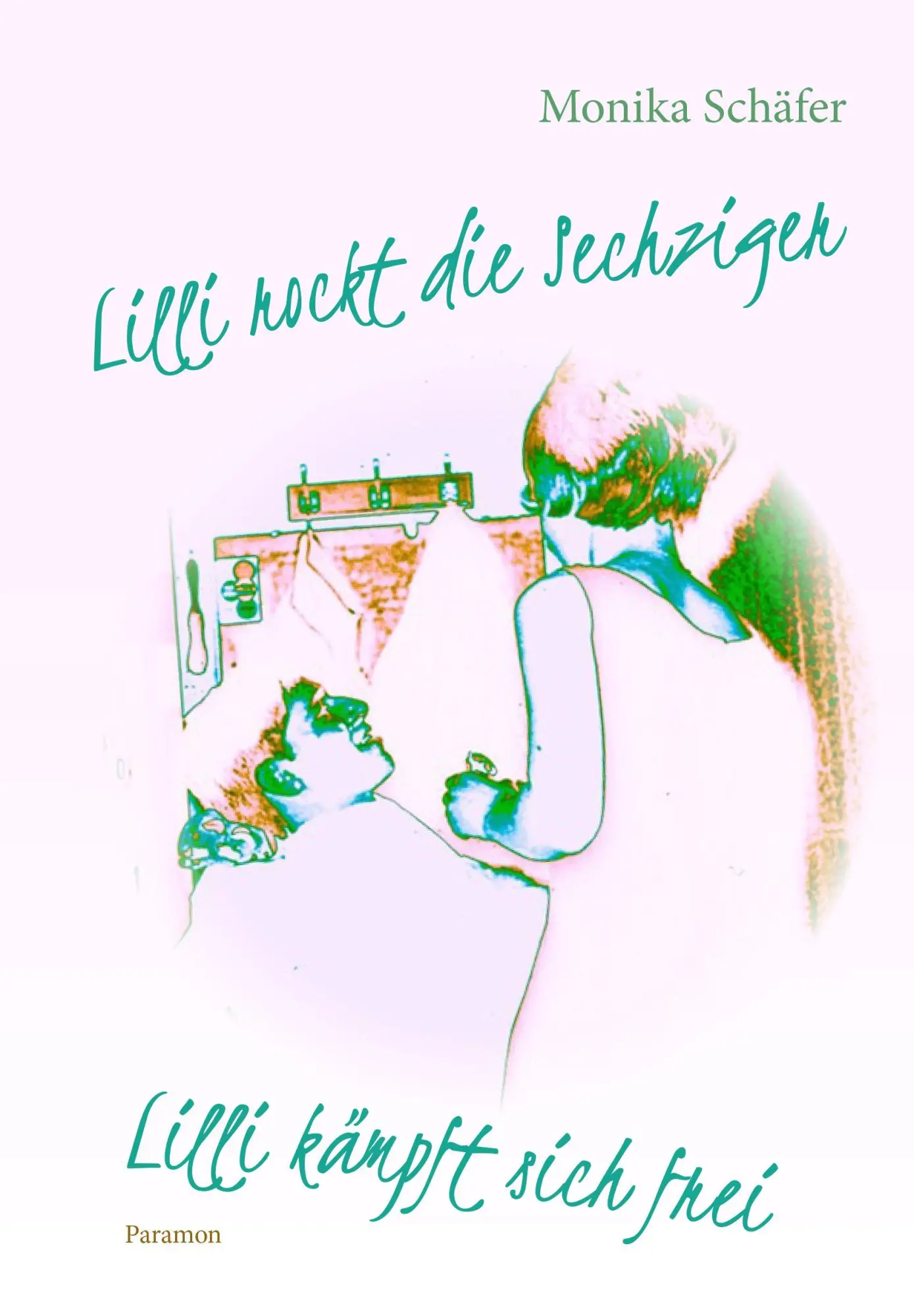 Cover: 9783995010018 | Lilli rockt die Sechziger/Lilli kämpft sich frei | Monika Schäfer