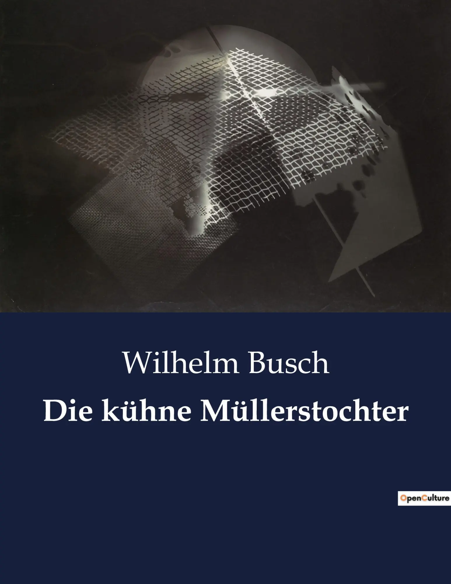 Cover: 9791041800018 | Die kühne Müllerstochter | Wilhelm Busch | Taschenbuch | 24 S. | 2022