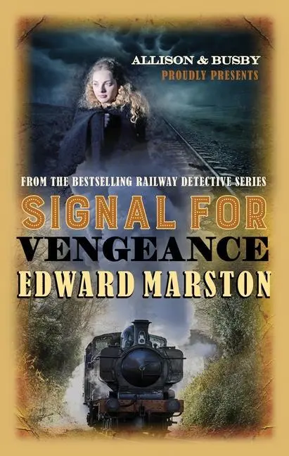 Cover: 9780749020118 | Signal for Vengeance | Railway Detective 13 | Edward Marston | Buch