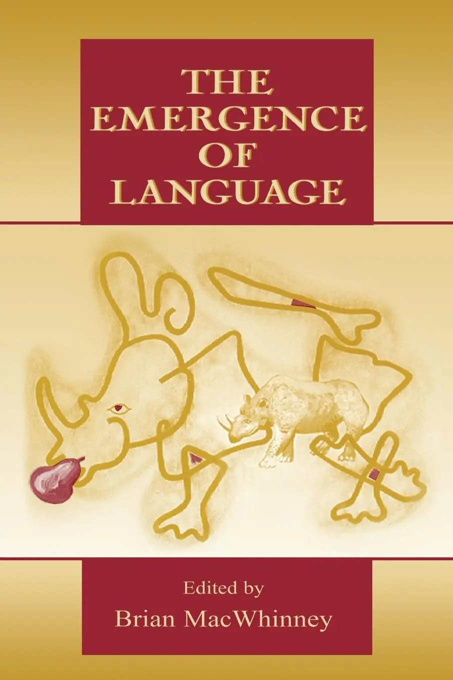 Cover: 9780805830118 | The Emergence of Language | Brian Macwhinney | Taschenbuch | Englisch