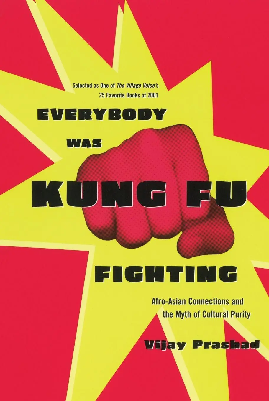 Cover: 9780807050118 | Everybody Was Kung Fu Fighting | Vijay Prashad | Taschenbuch | 2002