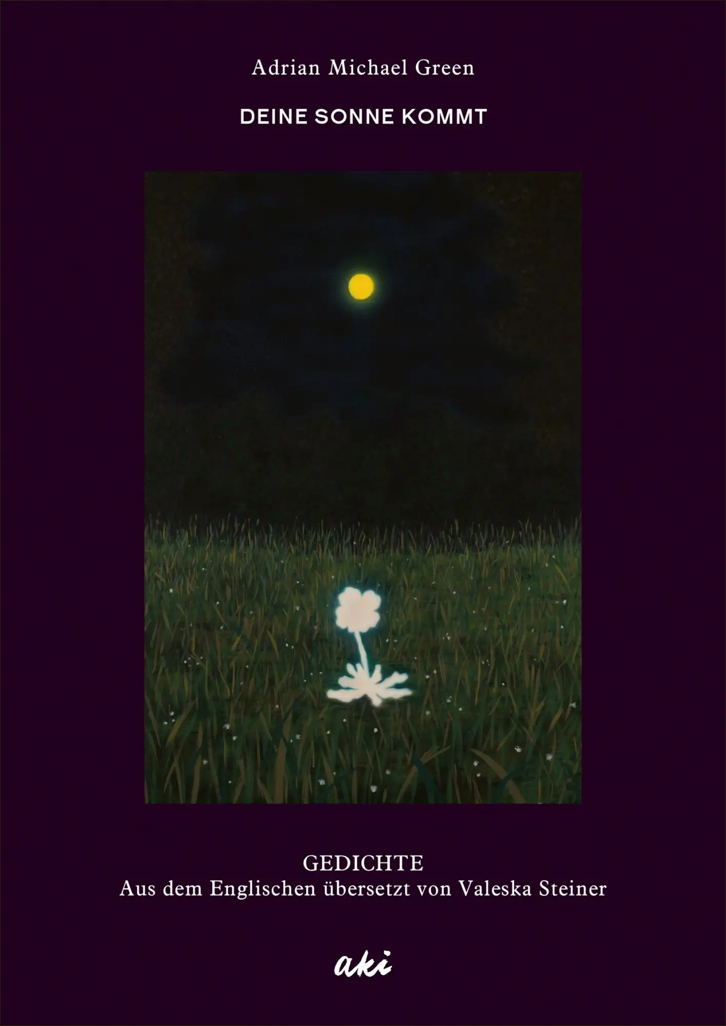 Cover: 9783311350118 | Deine Sonne kommt | Adrian Michael Green | Buch | 112 S. | Deutsch