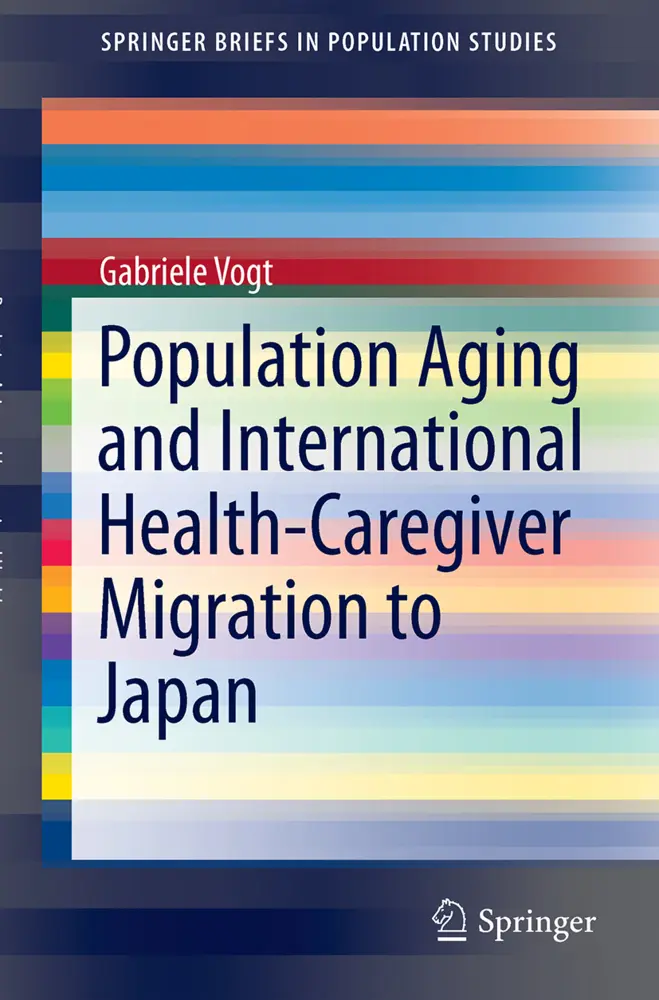 Cover: 9783319680118 | Population Aging and International Health-Caregiver Migration to Japan
