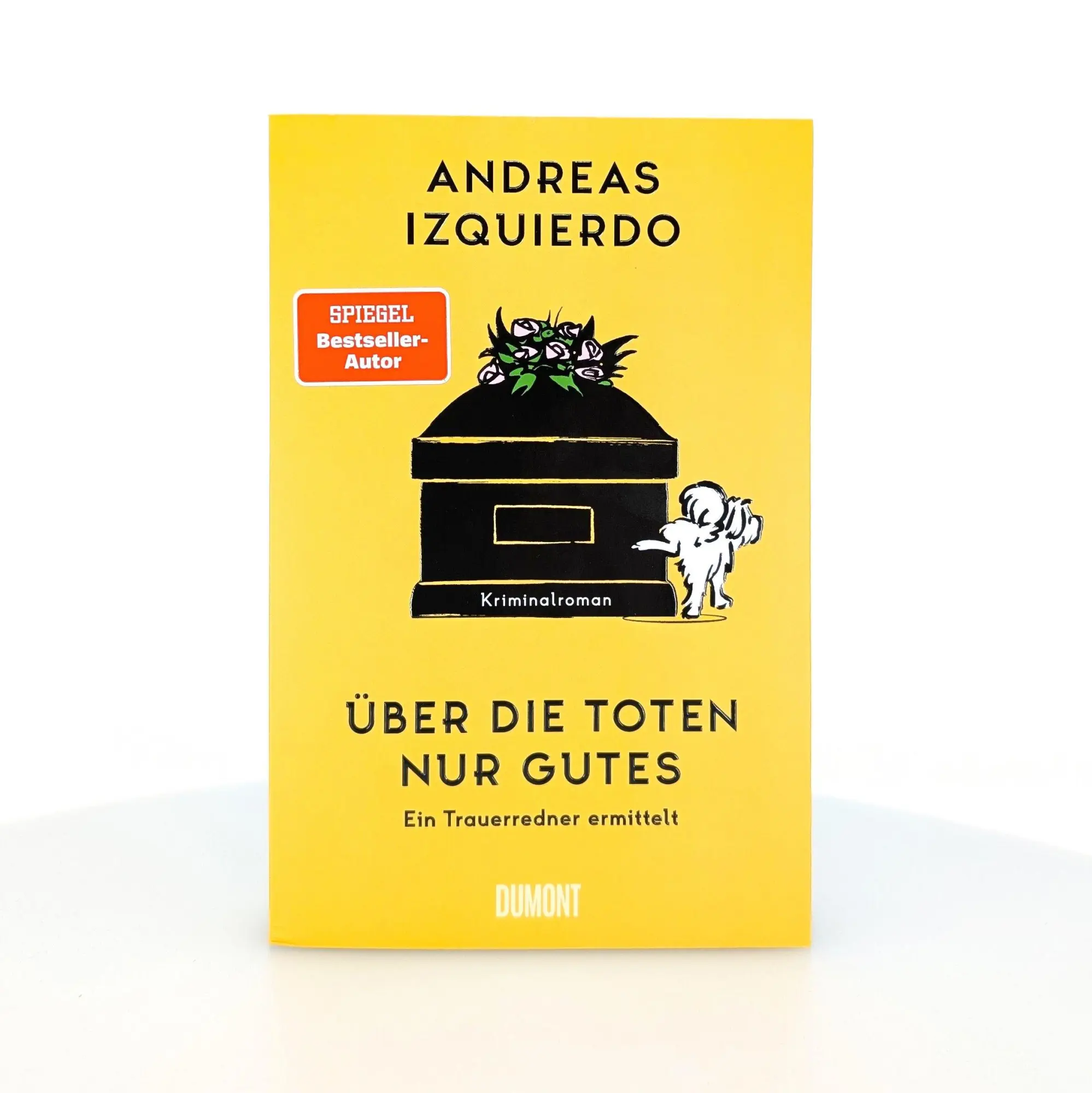 Bild: 9783755800118 | Über die Toten nur Gutes | Andreas Izquierdo | Taschenbuch | 304 S.
