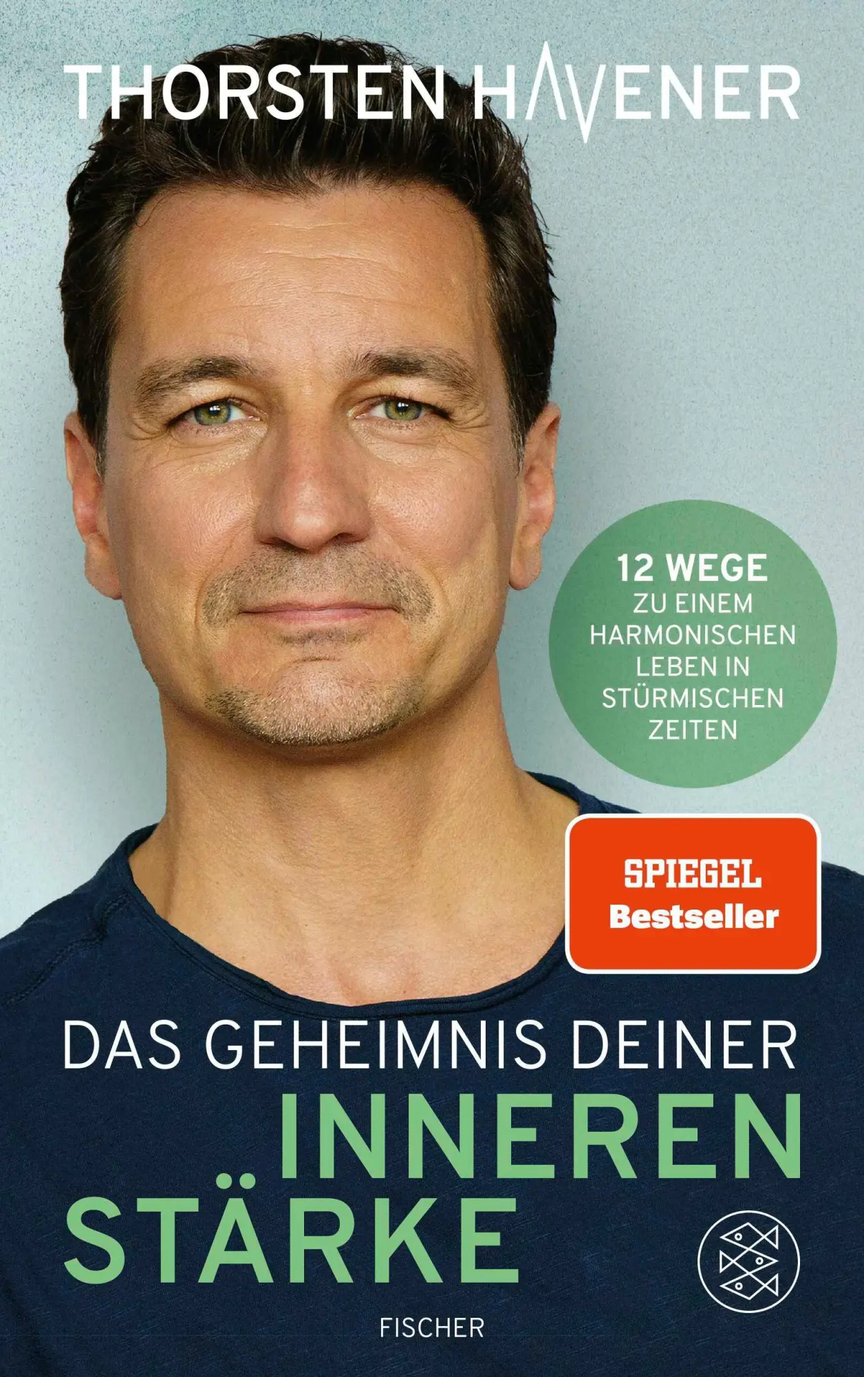 Cover: 9783758700118 | Das Geheimnis Deiner inneren Stärke | Thorsten Havener | Taschenbuch