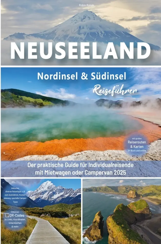 Cover: 9789403820118 | Reiseführer Neuseeland - Nordinsel und Südinsel | Robin Runck | Buch
