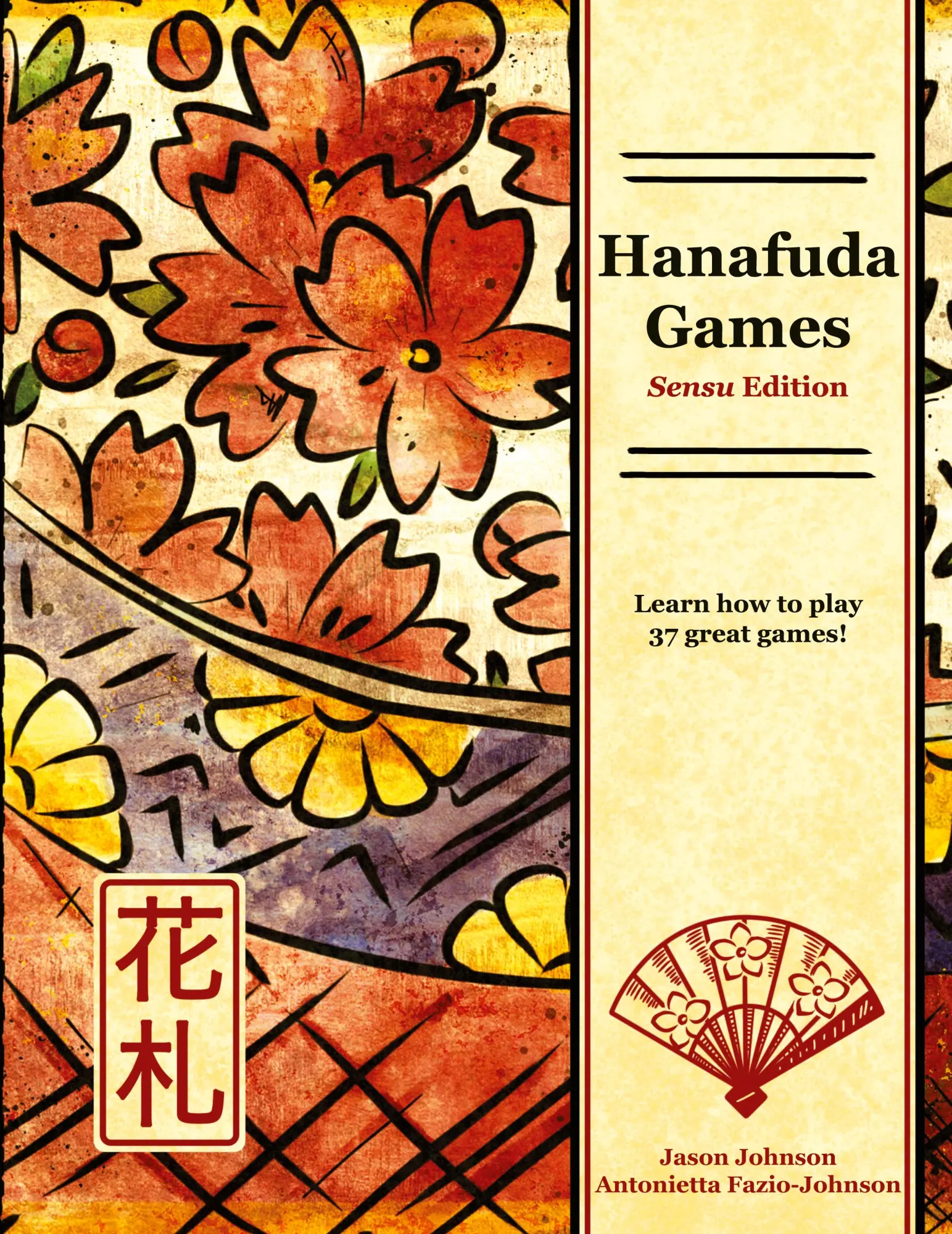 Cover: 9780999280218 | Hanafuda Games | Sensu Edition | Jason Johnson (u. a.) | Taschenbuch