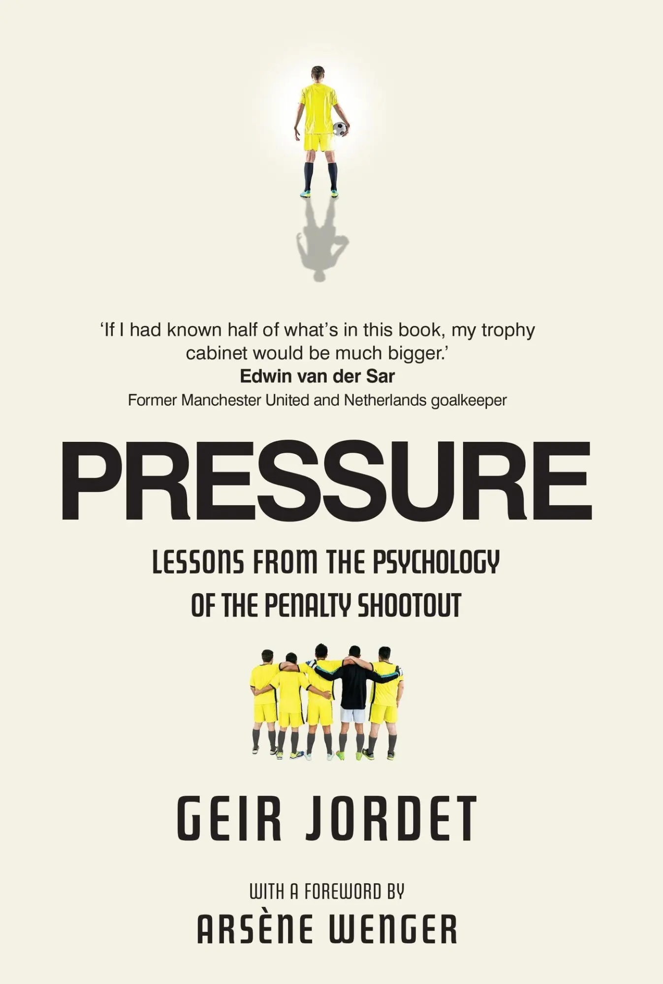 Cover: 9781915780218 | Pressure | Lessons from the psychology of the penalty shootout | Buch