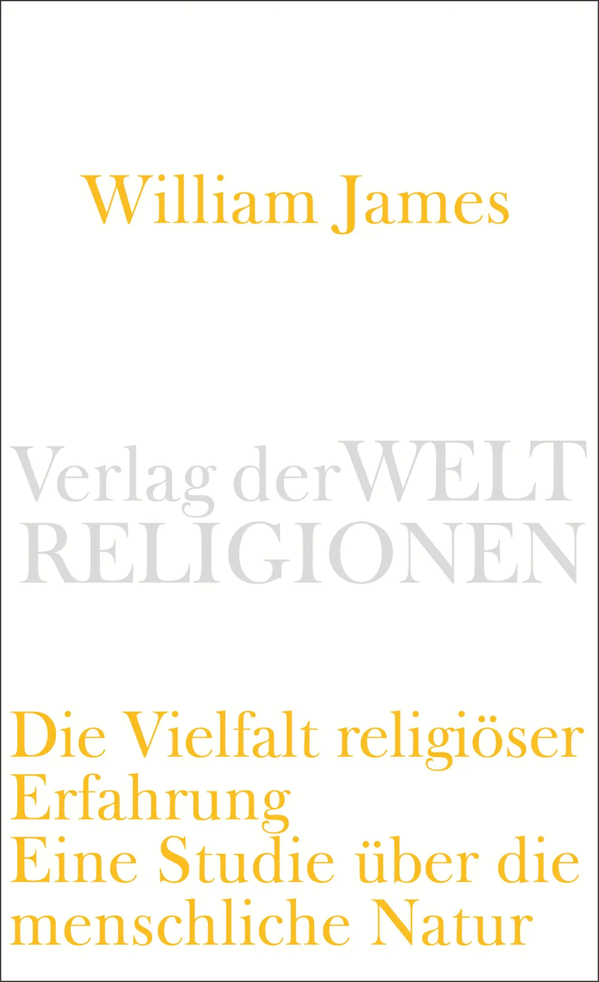 Cover: 9783458720218 | Die Vielfalt religiöser Erfahrung | James William | Taschenbuch | 2014
