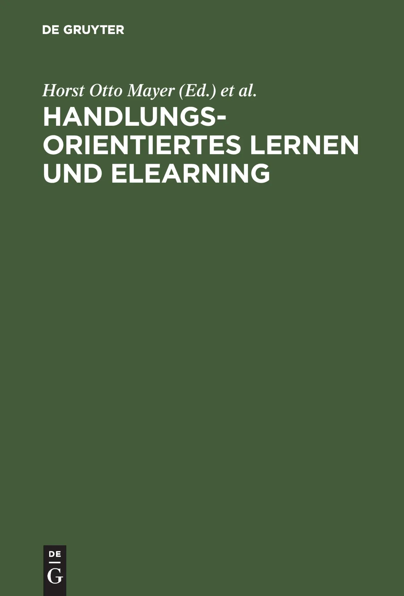 Cover: 9783486200218 | Handlungsorientiertes Lernen und eLearning | Dietmar Treichel (u. a.)
