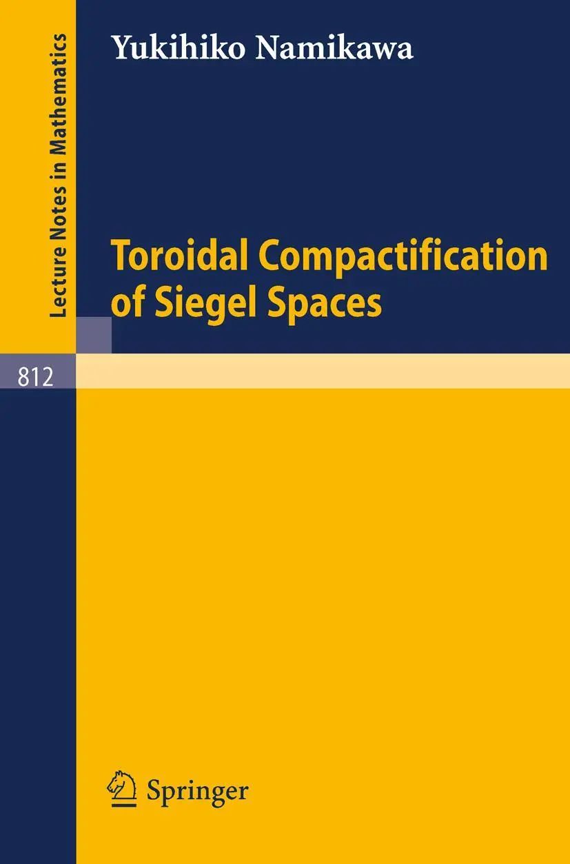 Cover: 9783540100218 | Toroidal Compactification of Siegel Spaces | Y. Namikawa | Taschenbuch