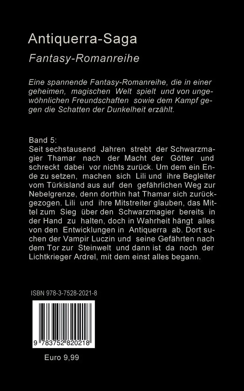 Rückseite: 9783752820218 | Lichtkrieger | Antiquerra-Saga 5 | Angela Mackert | Taschenbuch | 2018