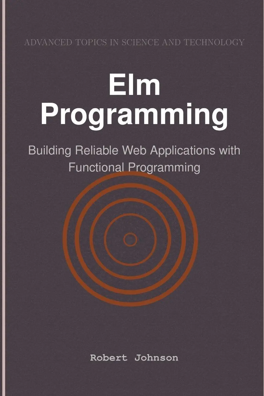 Cover: 9798896650218 | Elm Programming | Robert Johnson | Taschenbuch | Englisch | 2024