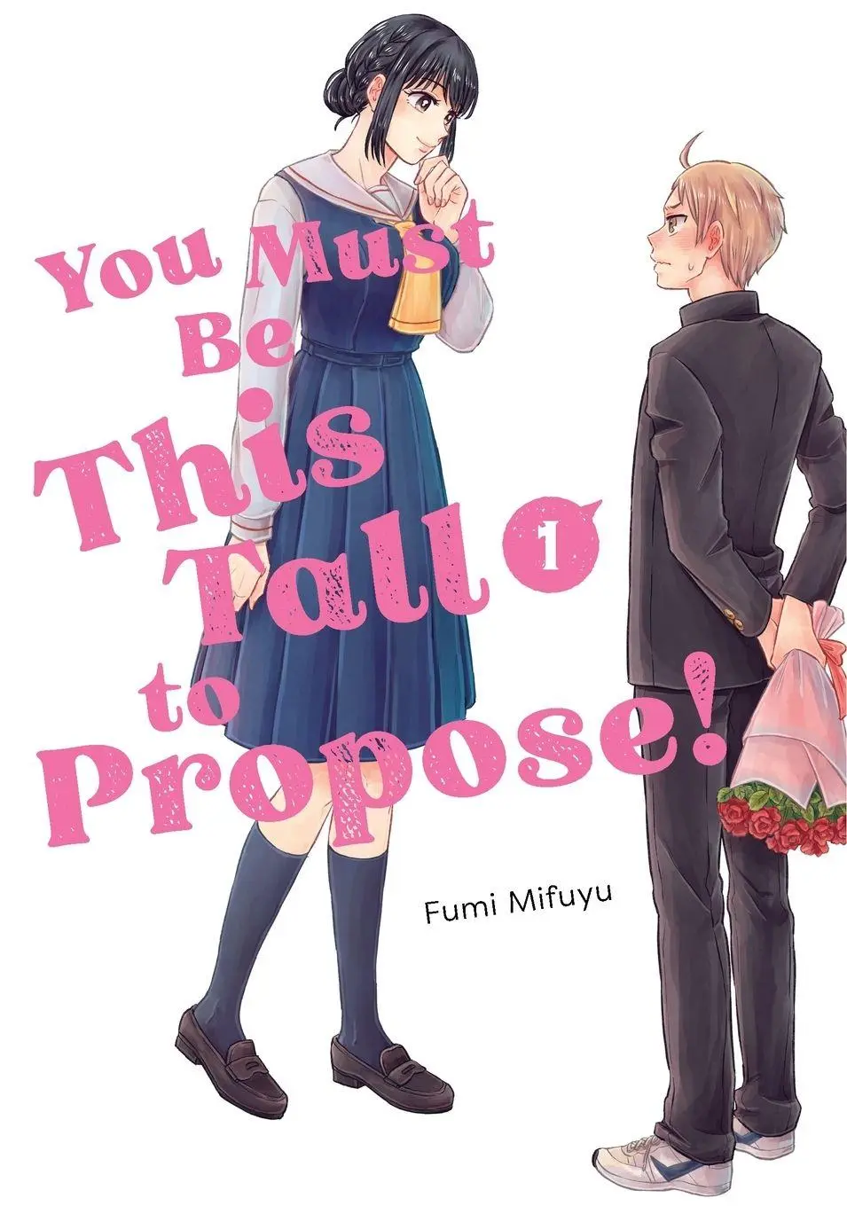 Cover: 9798900740218 | You Must Be This Tall to Propose! 1 | Fumi Mifuyu | Taschenbuch | 2026