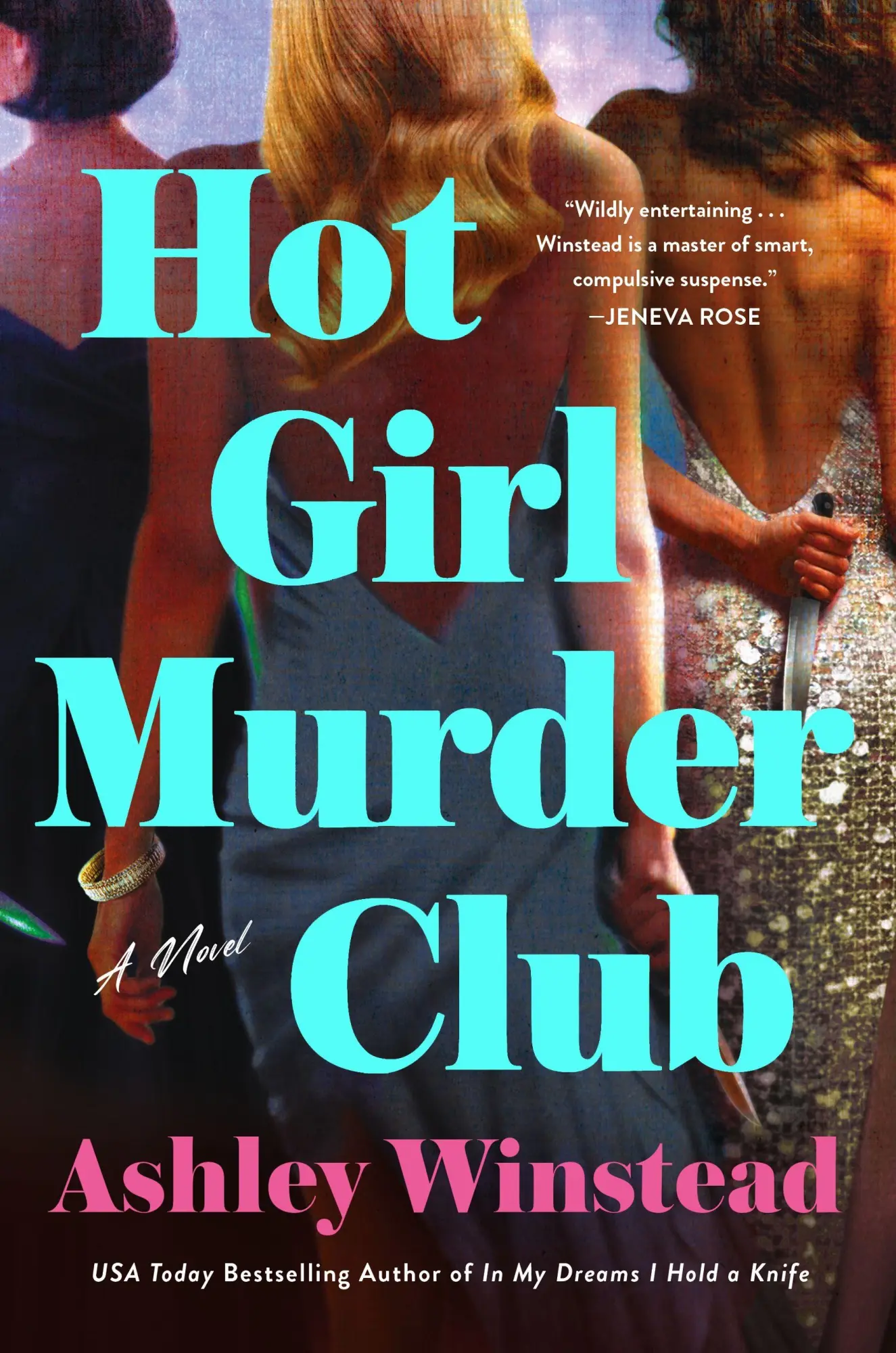 Cover: 9781250460318 | Hot Girl Murder Club | A Novel | Ashley Winstead | Taschenbuch | 2026
