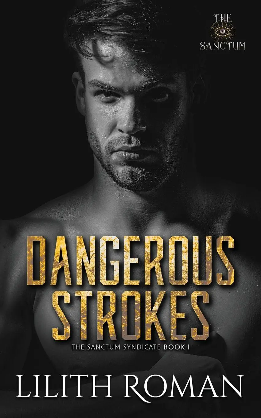 Cover: 9781739480318 | Dangerous Strokes | a Dark Mafia Romance | Lilith Roman | Taschenbuch