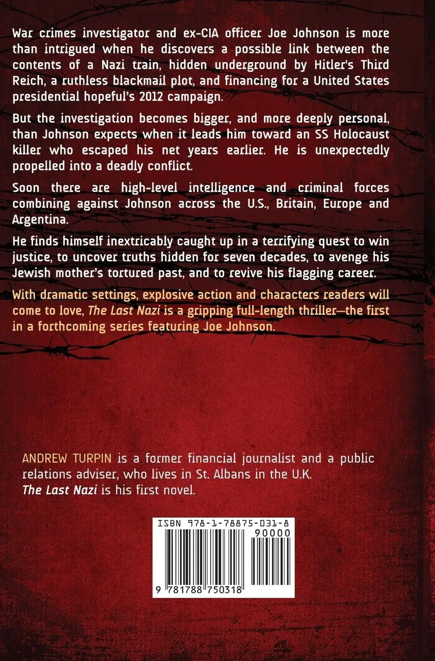 Rückseite: 9781788750318 | The Last Nazi | A Joe Johnson Thriller, Book 1 | Andrew Turpin | Buch