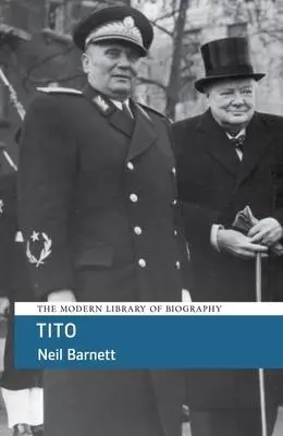 Cover: 9781904950318 | Tito | Neil Barnett | Taschenbuch | Life &amp; Times | Englisch | 2006