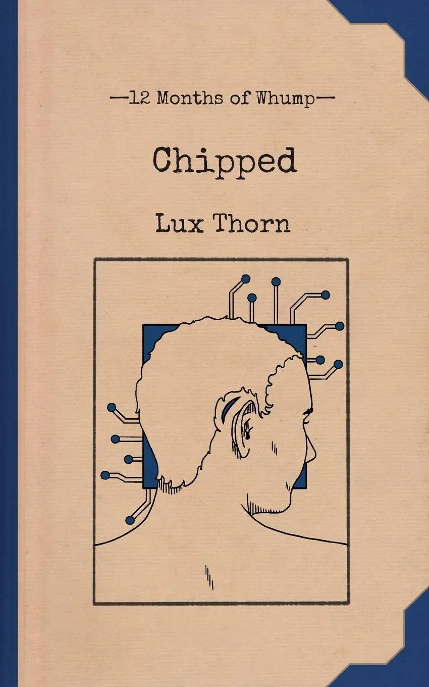 Cover: 9781959330318 | Chipped | Lux Thorn | Taschenbuch | Englisch | 2025