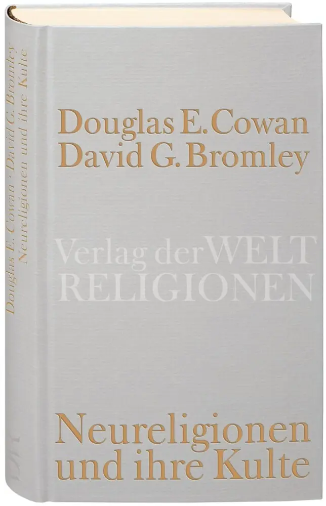 Neureligionen und ihre Kulte