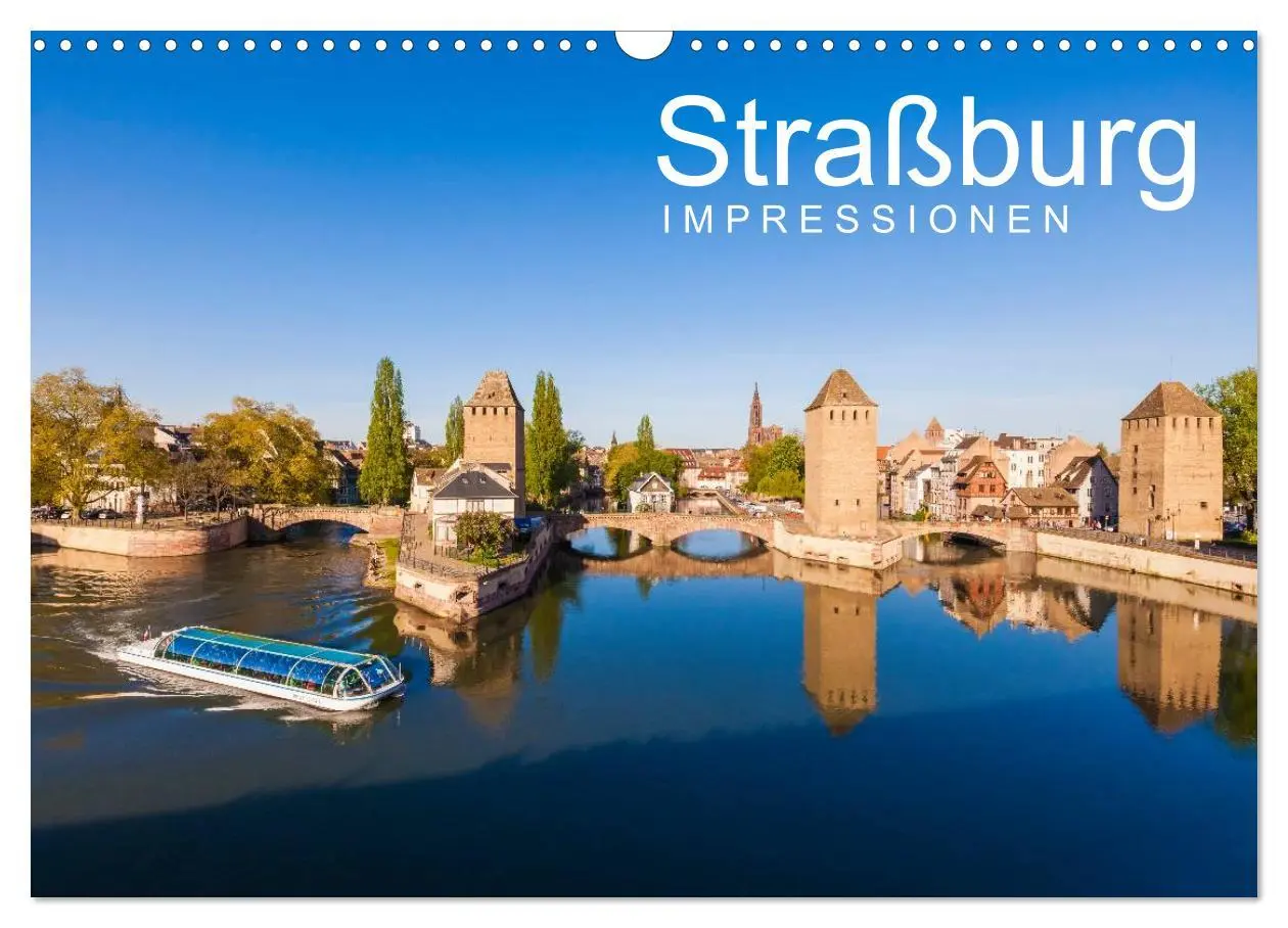 Cover: 9783516050318 | Straßburg Impressionen (Wandkalender 2026 DIN A3 quer), CALVENDO...