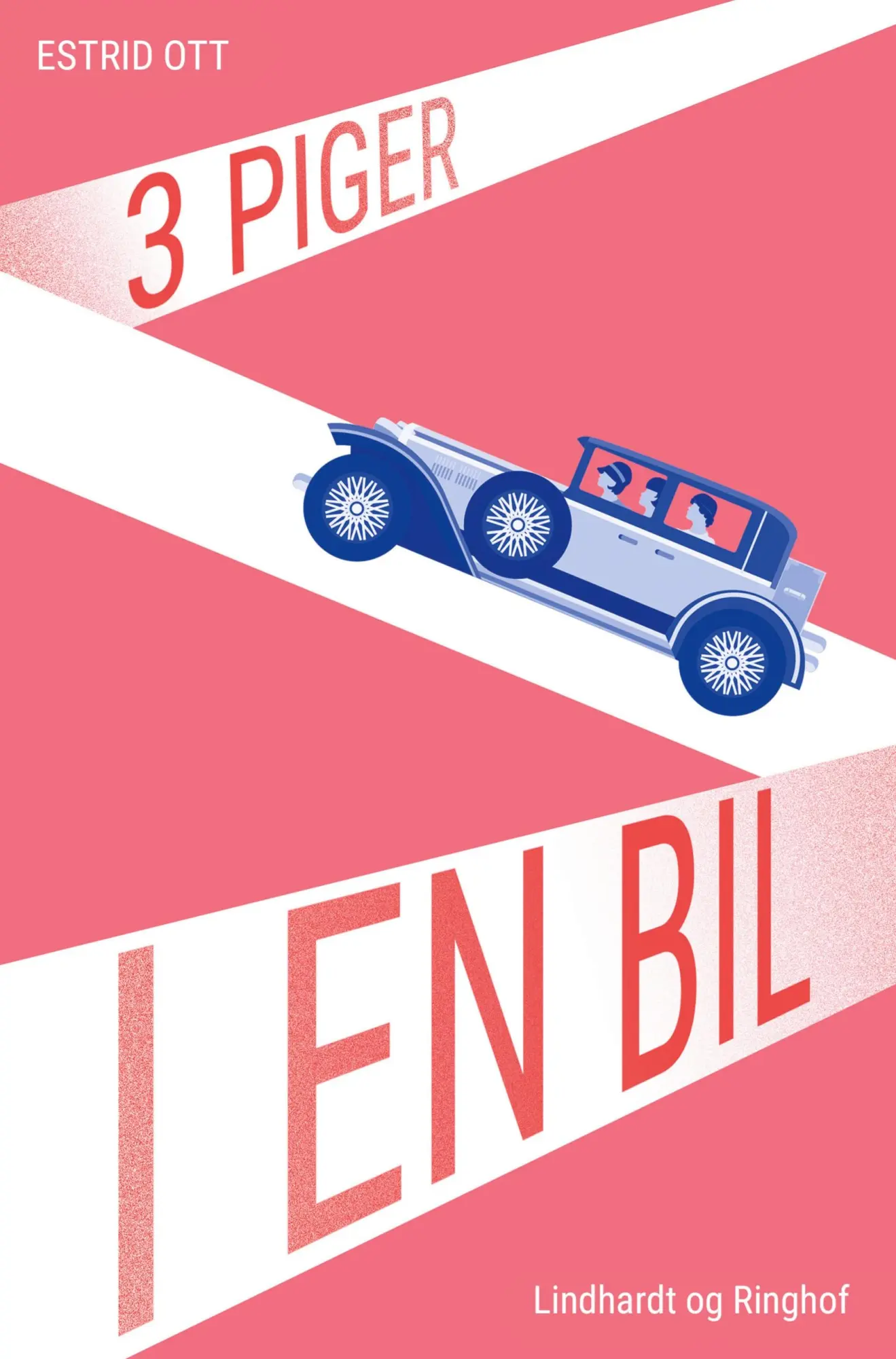 Cover: 9788711890318 | Tre piger i en bil | Fortællinger for piger | Estrid Ott | Taschenbuch