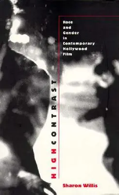 Cover: 9780822320418 | High Contrast | Race and Gender in Contemporary Hollywood Films | Buch