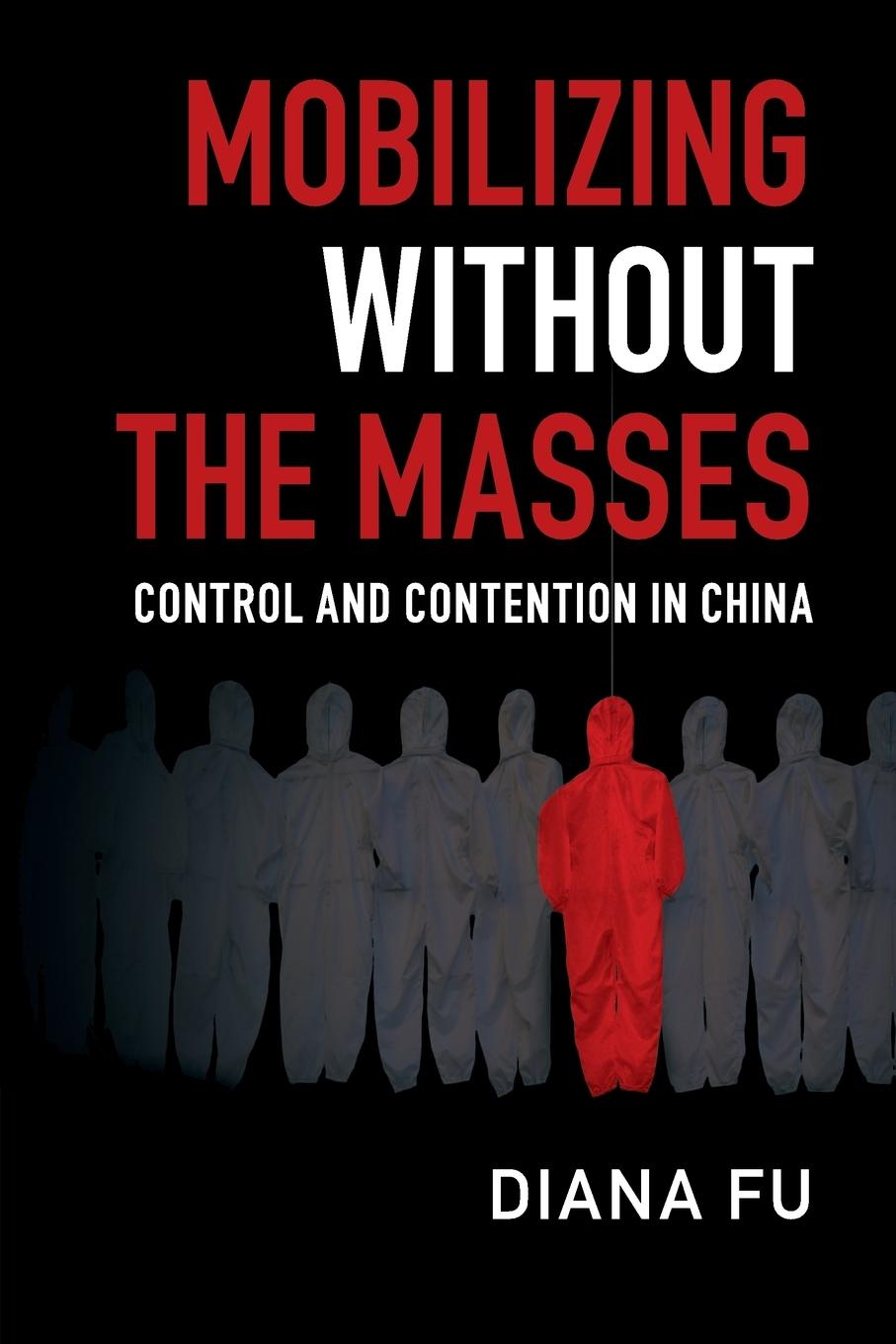 Cover: 9781108430418 | Mobilizing Without the Masses | Diana Fu | Taschenbuch | Englisch