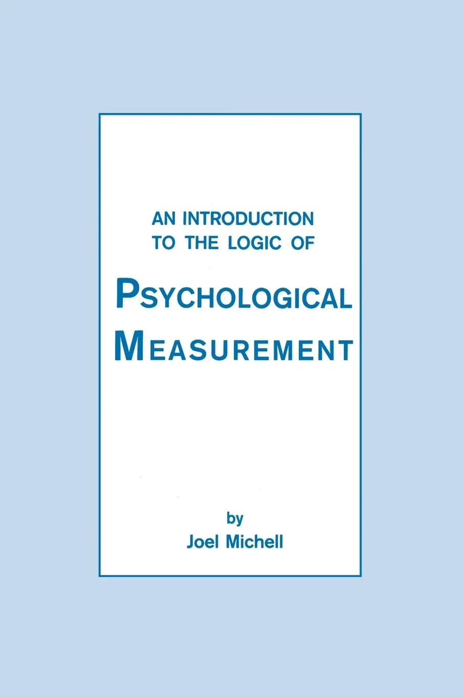 Cover: 9781138990418 | An Introduction To the Logic of Psychological Measurement | Michell