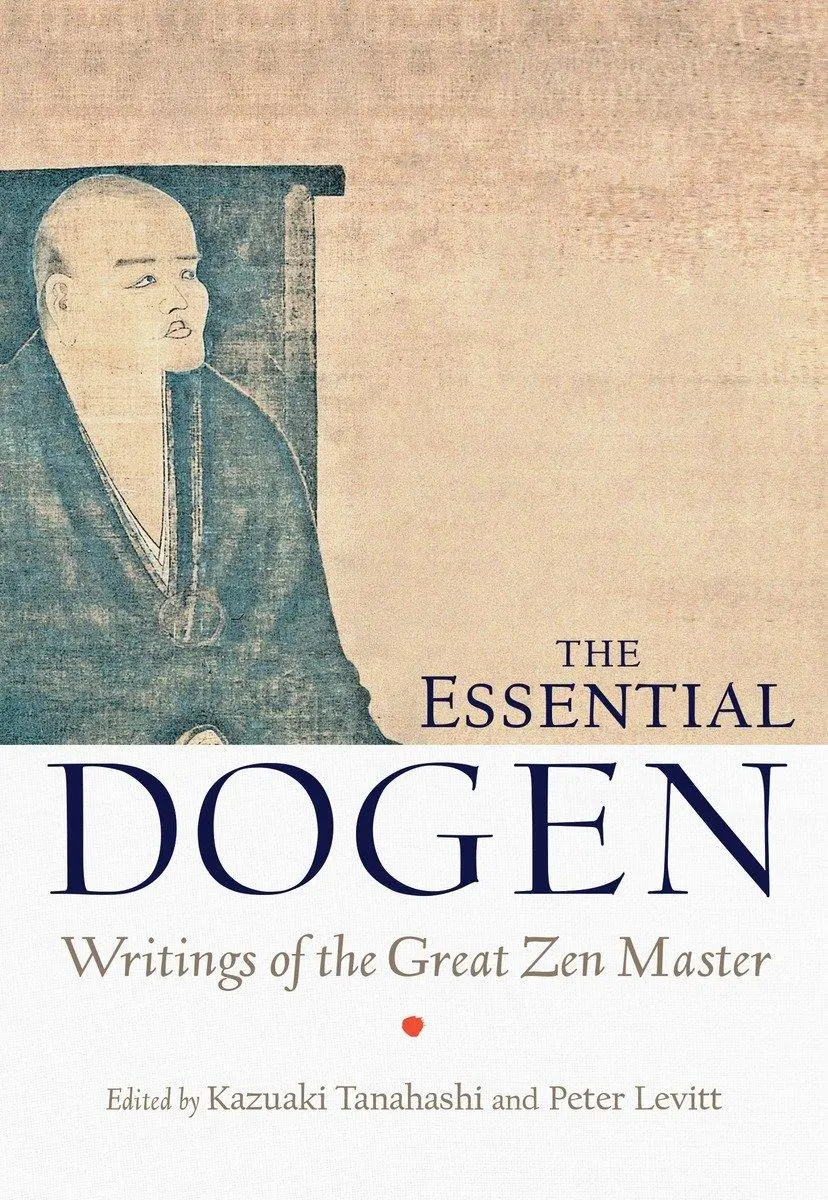 Cover: 9781611800418 | The Essential Dogen | Writings of the Great Zen Master | Dogen | Buch