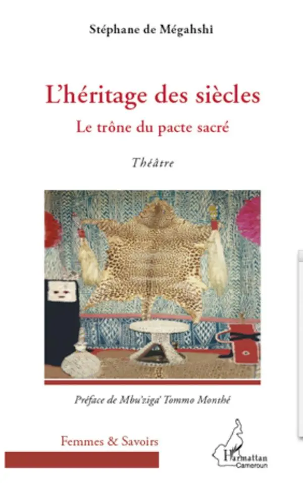 Cover: 9782296990418 | L'héritage des siècles | Le trône du pacte sacré - Théâtre | Mégahshi
