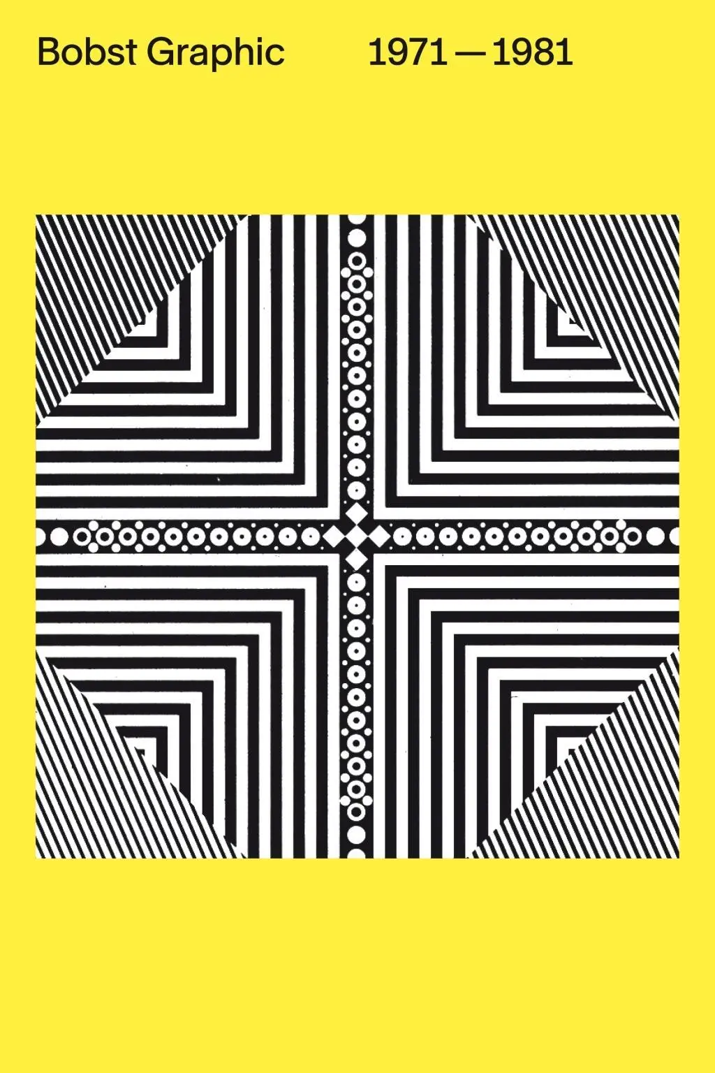 Cover: 9783038630418 | Bobst Graphic | 1971-1981, Visuelle Archive / Visual Archives 2 | Buch