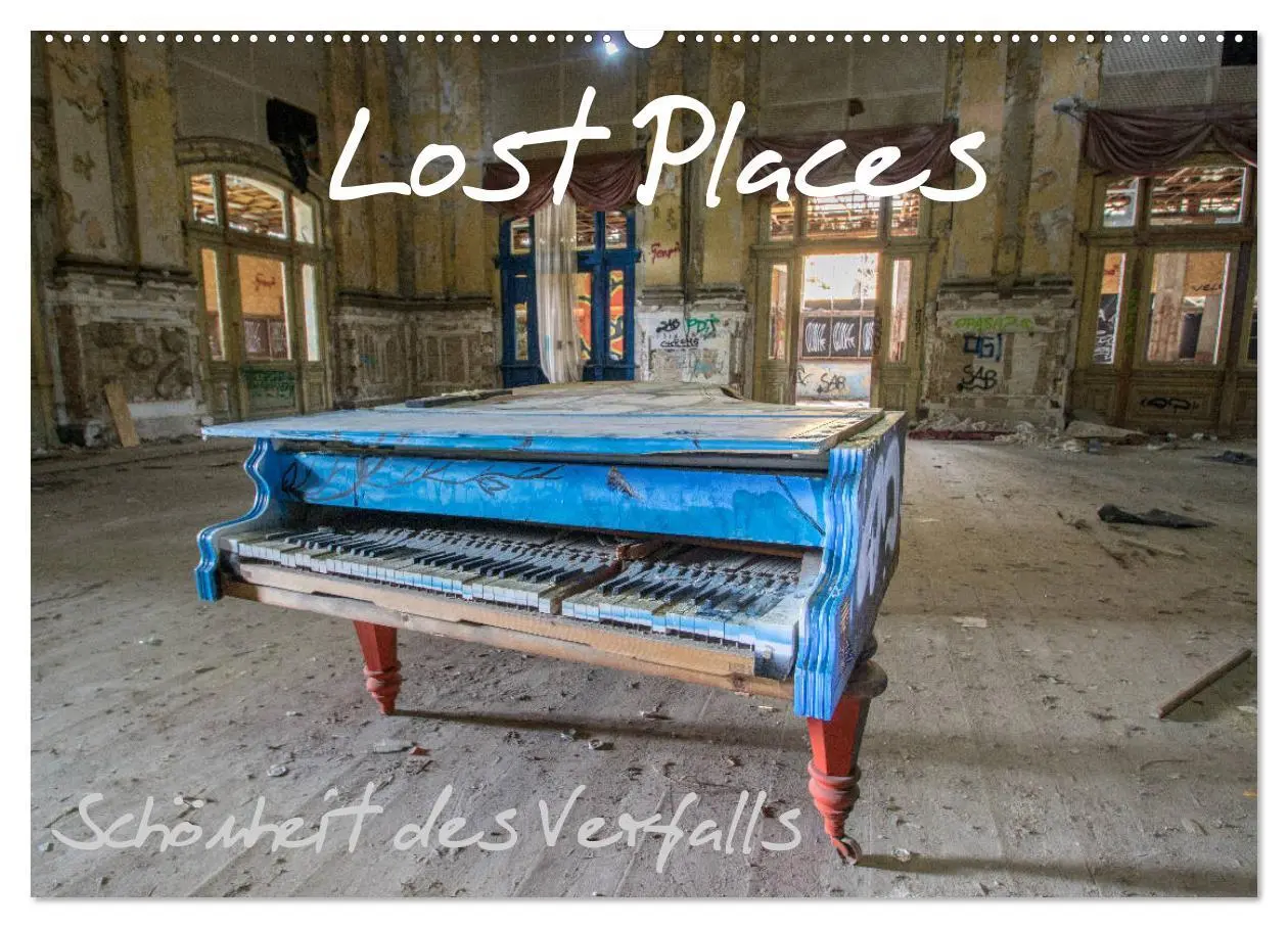 Cover: 9783516040418 | Lost Places - Schönheit des Verfalls (Wandkalender 2026 DIN A2...