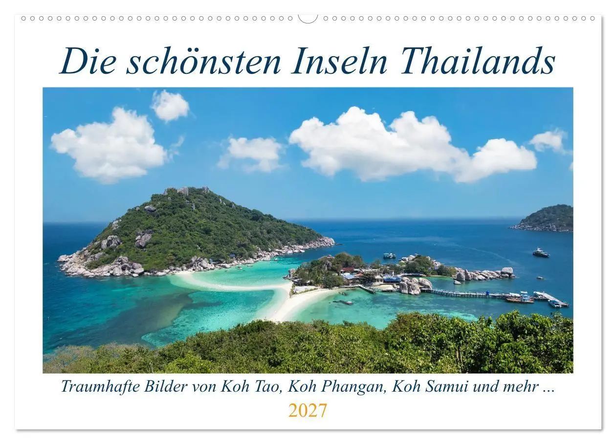Cover: 9783569510418 | Die schönsten Inseln Thailands (Wandkalender 2027 DIN A2 quer),...