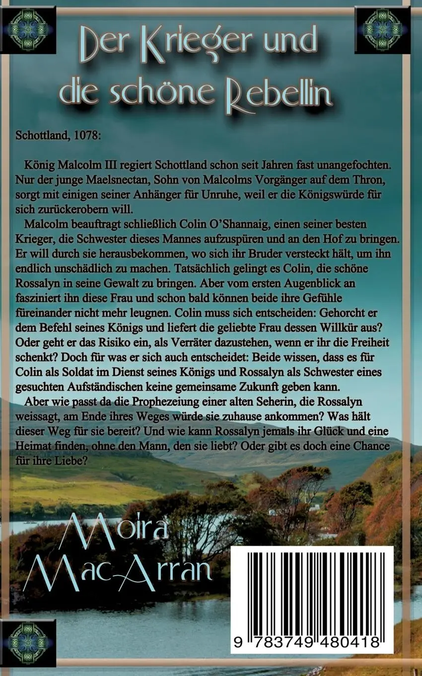 Rückseite: 9783749480418 | Der Krieger und die schöne Rebellin | Moira Macarran | Taschenbuch