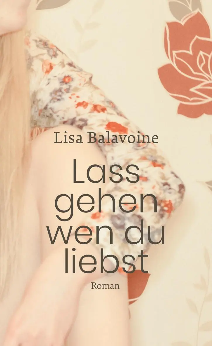 Cover: 9783772530418 | Lass gehen, wen du liebst | Lisa Balavoine | Buch | 159 S. | Deutsch
